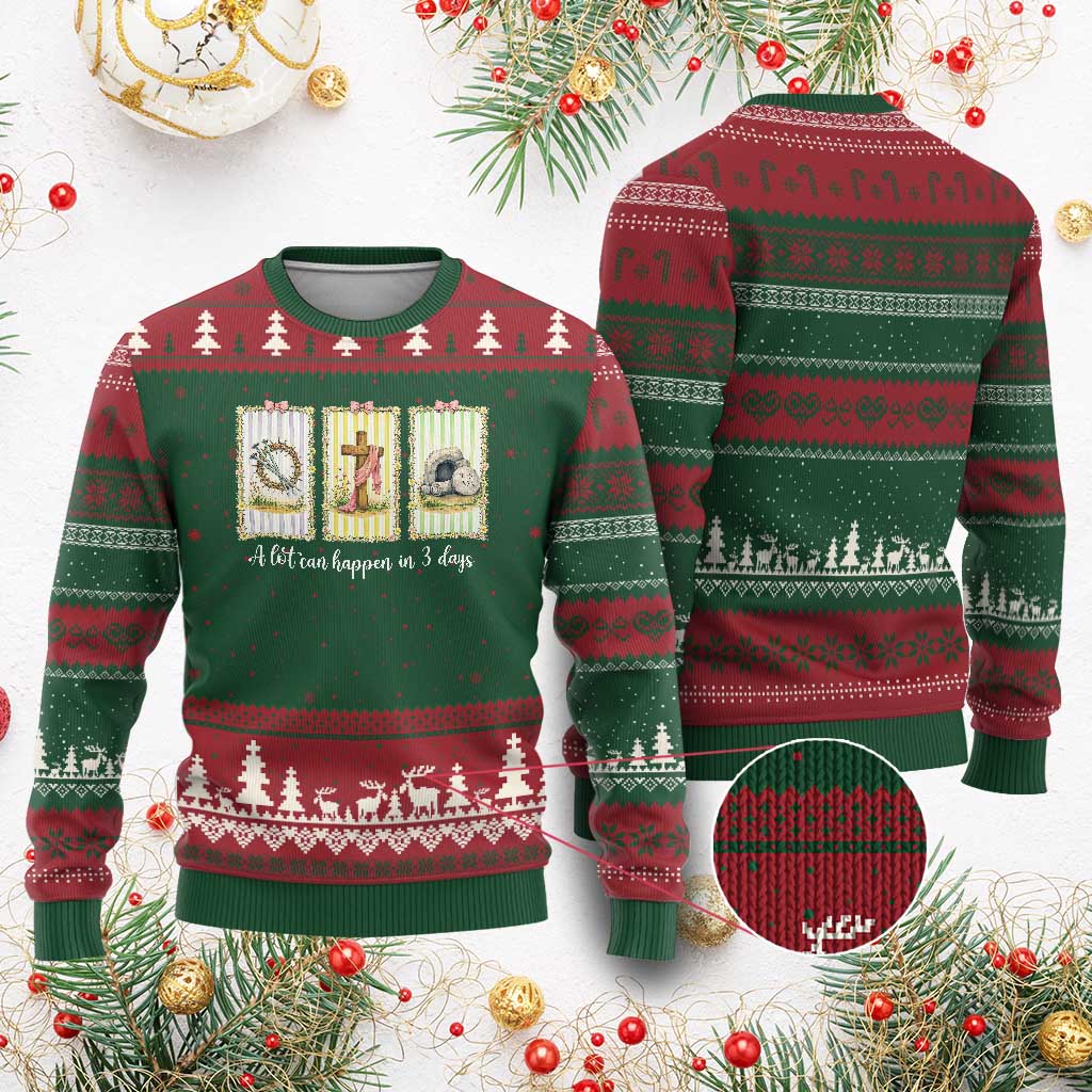 A Lot Can Happen in 3 Days Ugly Christmas Sweater Christian Jesus Easter