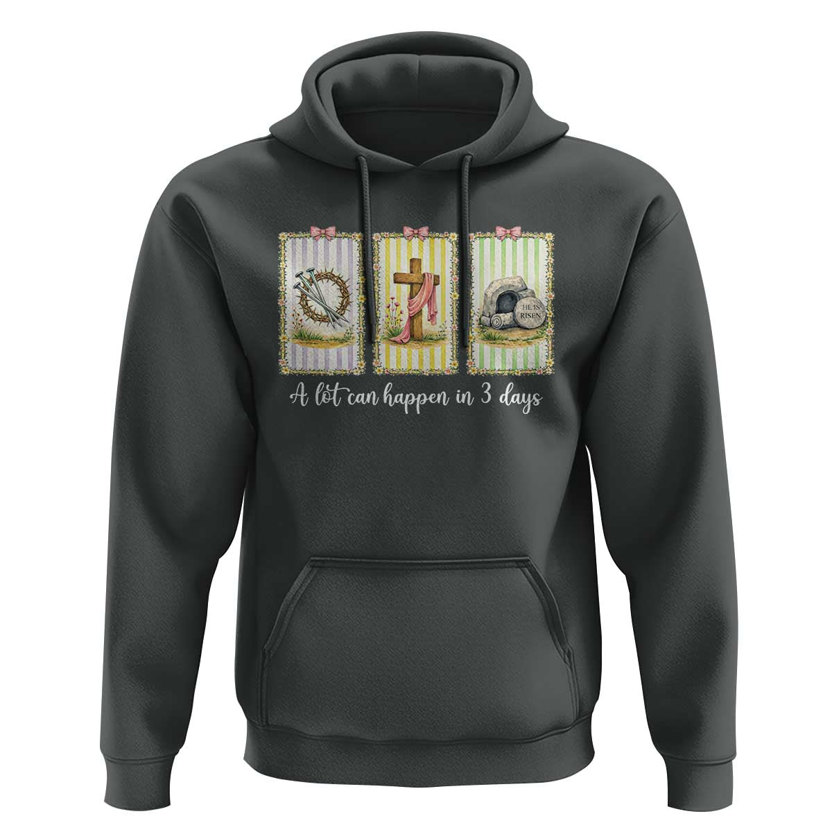 A Lot Can Happen in 3 Days Hoodie Christian Jesus Easter