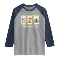 A Lot Can Happen in 3 Days Raglan Shirt Christian Jesus Easter