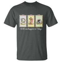 A Lot Can Happen in 3 Days T Shirt Christian Jesus Easter