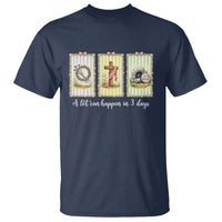 A Lot Can Happen in 3 Days T Shirt Christian Jesus Easter