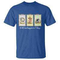 A Lot Can Happen in 3 Days T Shirt Christian Jesus Easter