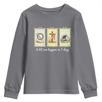 A Lot Can Happen in 3 Days Youth Sweatshirt Christian Jesus Easter