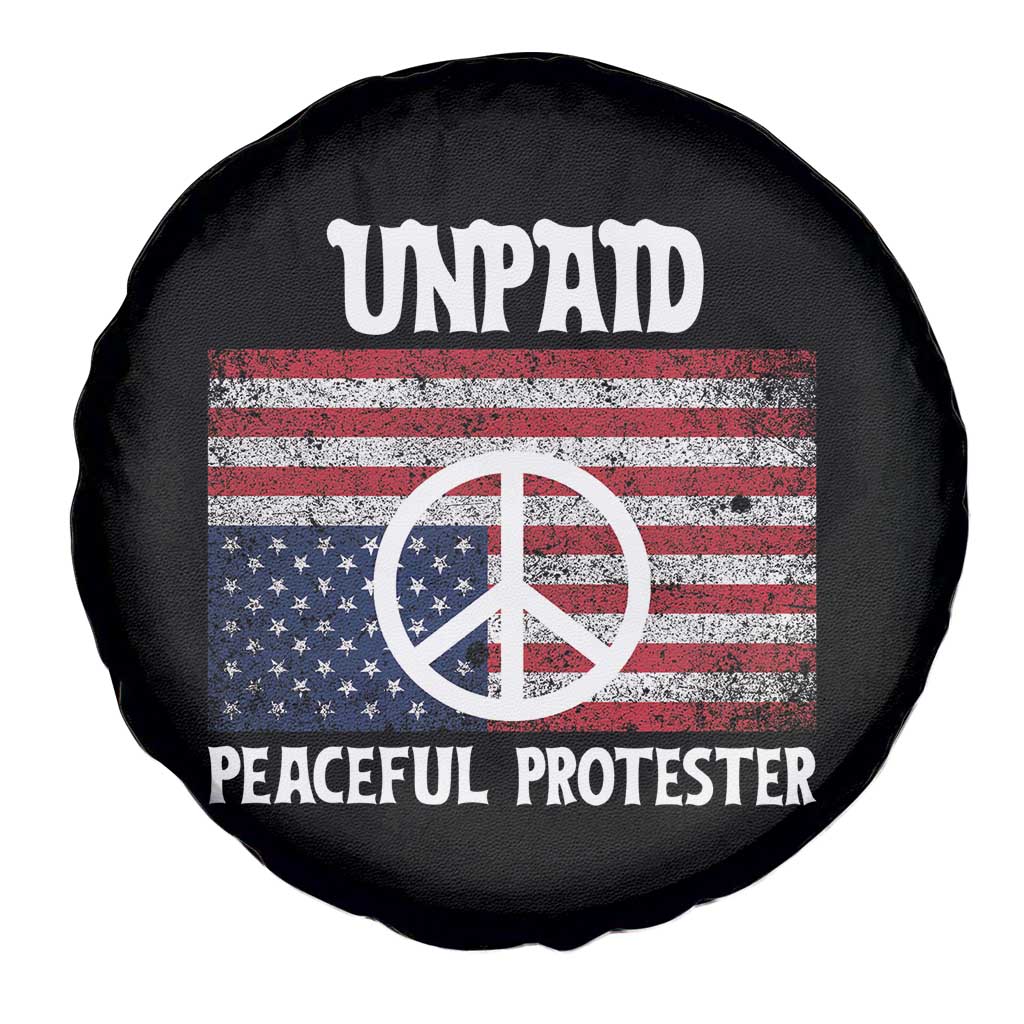 Unpaid Peaceful Protester Spare Tire Cover Peace Sign Anti War Patriotic US Flag