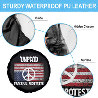Unpaid Peaceful Protester Spare Tire Cover Peace Sign Anti War Patriotic US Flag