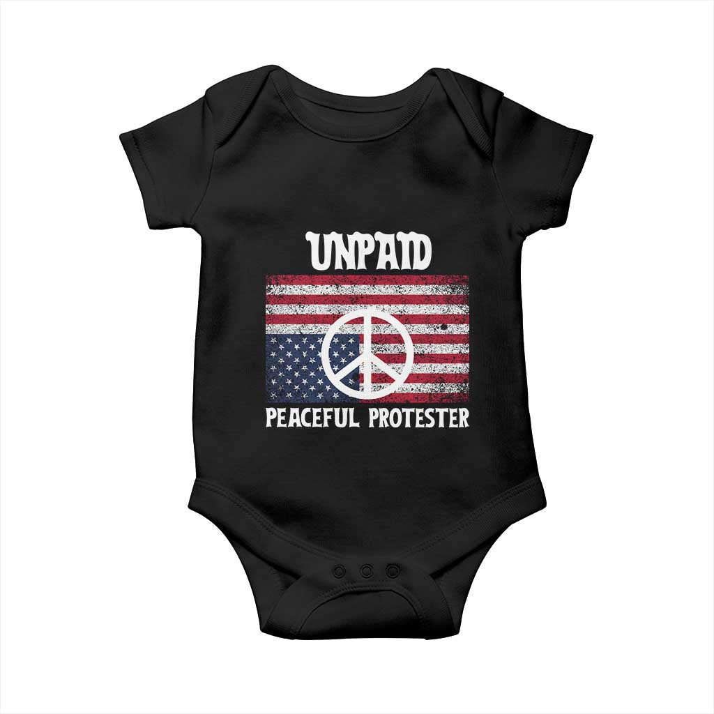 Unpaid Peaceful Protester Baby Onesie Peace Sign Anti War Patriotic US Flag