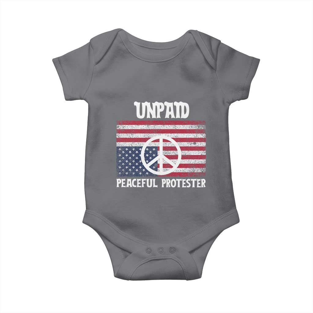 Unpaid Peaceful Protester Baby Onesie Peace Sign Anti War Patriotic US Flag
