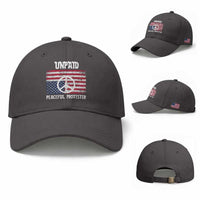Unpaid Peaceful Protester Baseball Cap Peace Sign Anti War Patriotic US Flag