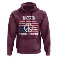 Unpaid Peaceful Protester Hoodie Peace Sign Anti War Patriotic US Flag