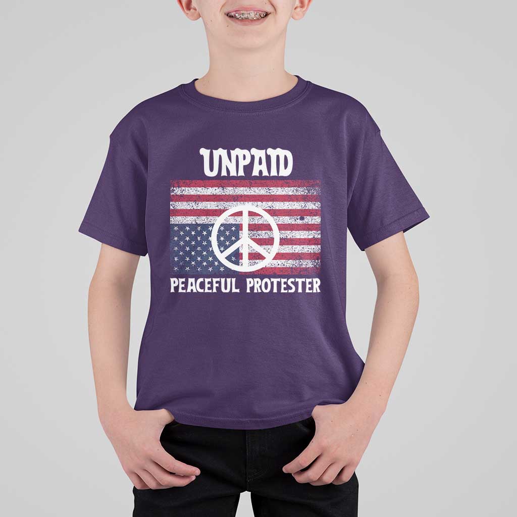 Unpaid Peaceful Protester T Shirt For Kid Peace Sign Anti War Patriotic US Flag