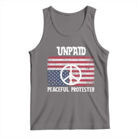 Unpaid Peaceful Protester Tank Top Peace Sign Anti War Patriotic US Flag