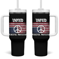 Unpaid Peaceful Protester Tumbler With Handle Peace Sign Anti War Patriotic US Flag