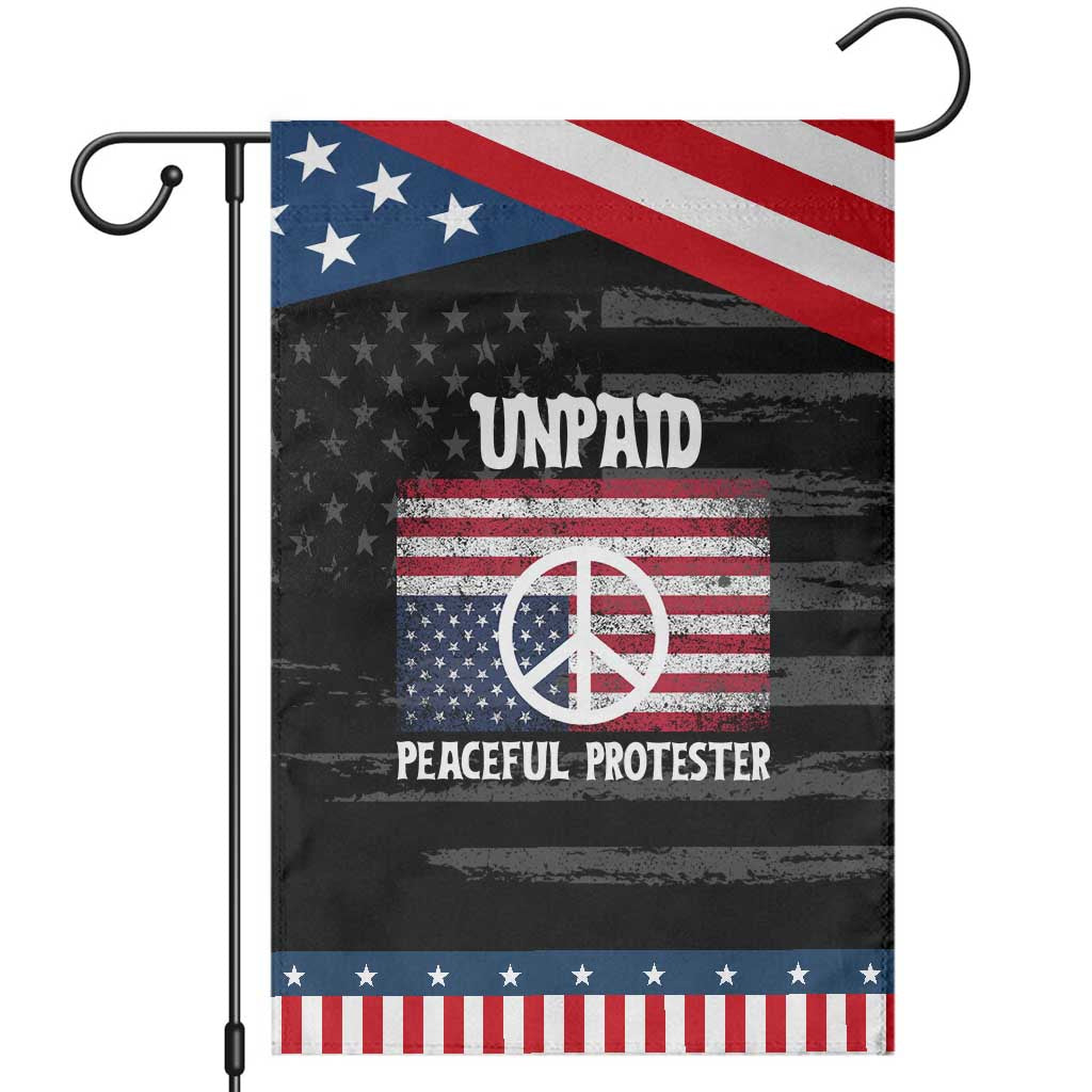Unpaid Peaceful Protester Garden Flag Peace Sign Anti War Patriotic US Flag
