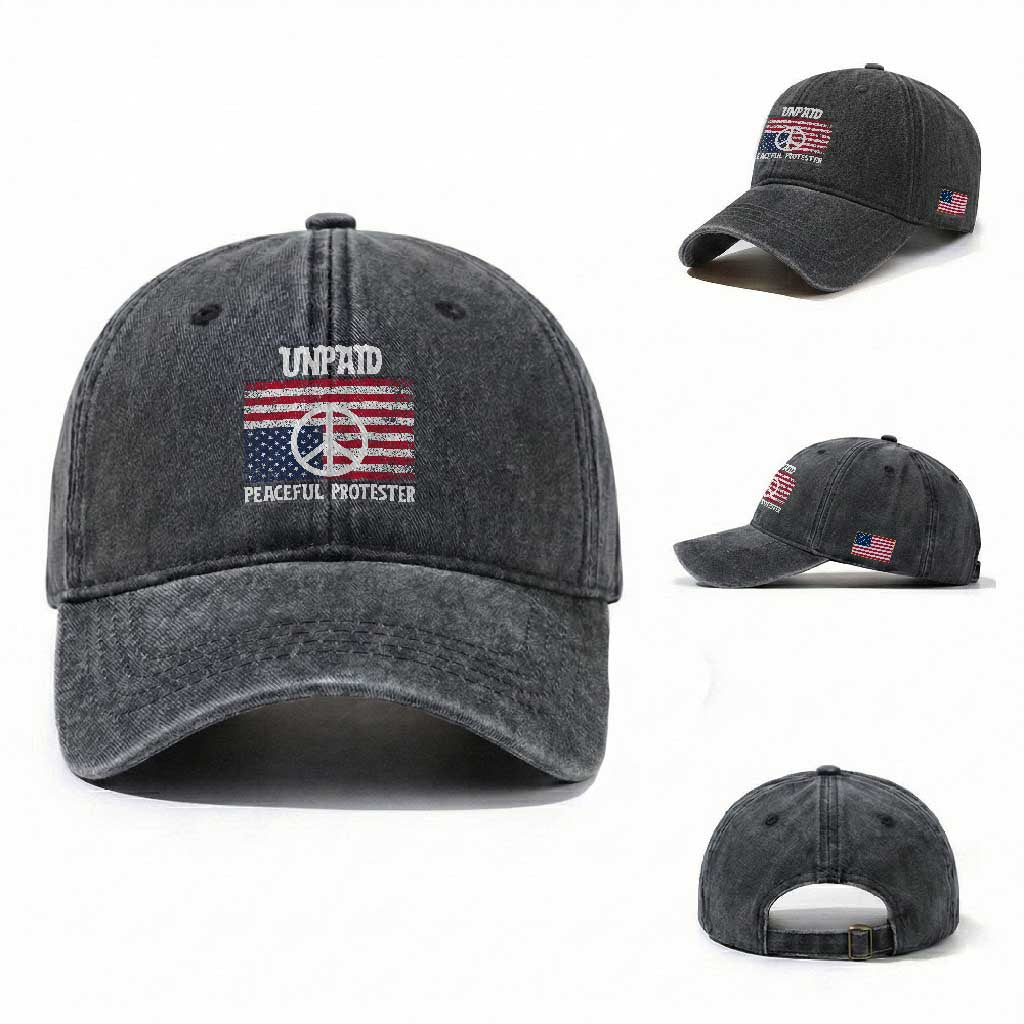 Unpaid Peaceful Protester Washed Cotton Baseball Cap Peace Sign Anti War Patriotic US Flag