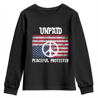Unpaid Peaceful Protester Youth Sweatshirt Peace Sign Anti War Patriotic US Flag