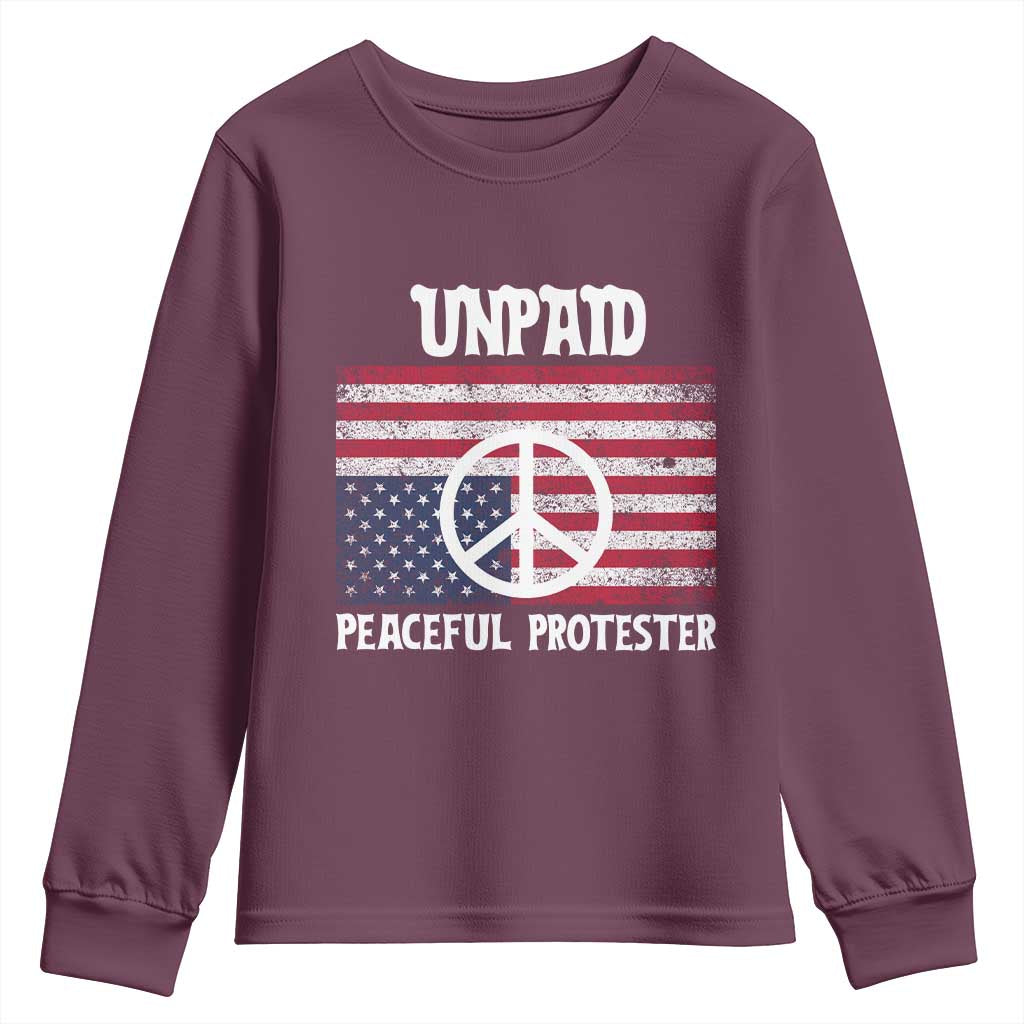 Unpaid Peaceful Protester Youth Sweatshirt Peace Sign Anti War Patriotic US Flag