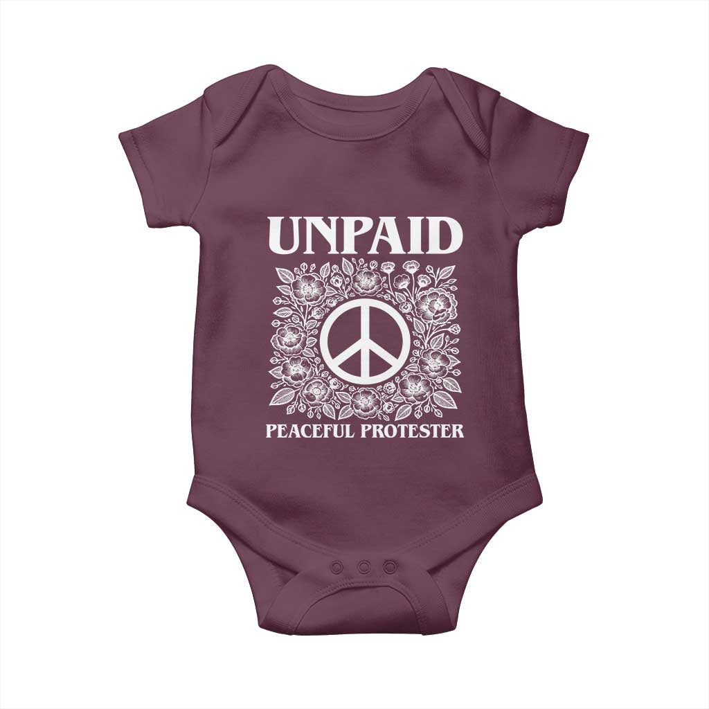 Unpaid Peaceful Protester Baby Onesie Political Demonstration