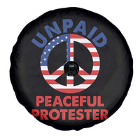 Unpaid Peaceful Protester Spare Tire Cover Peace Sign Patriotic US Flag Political Protest