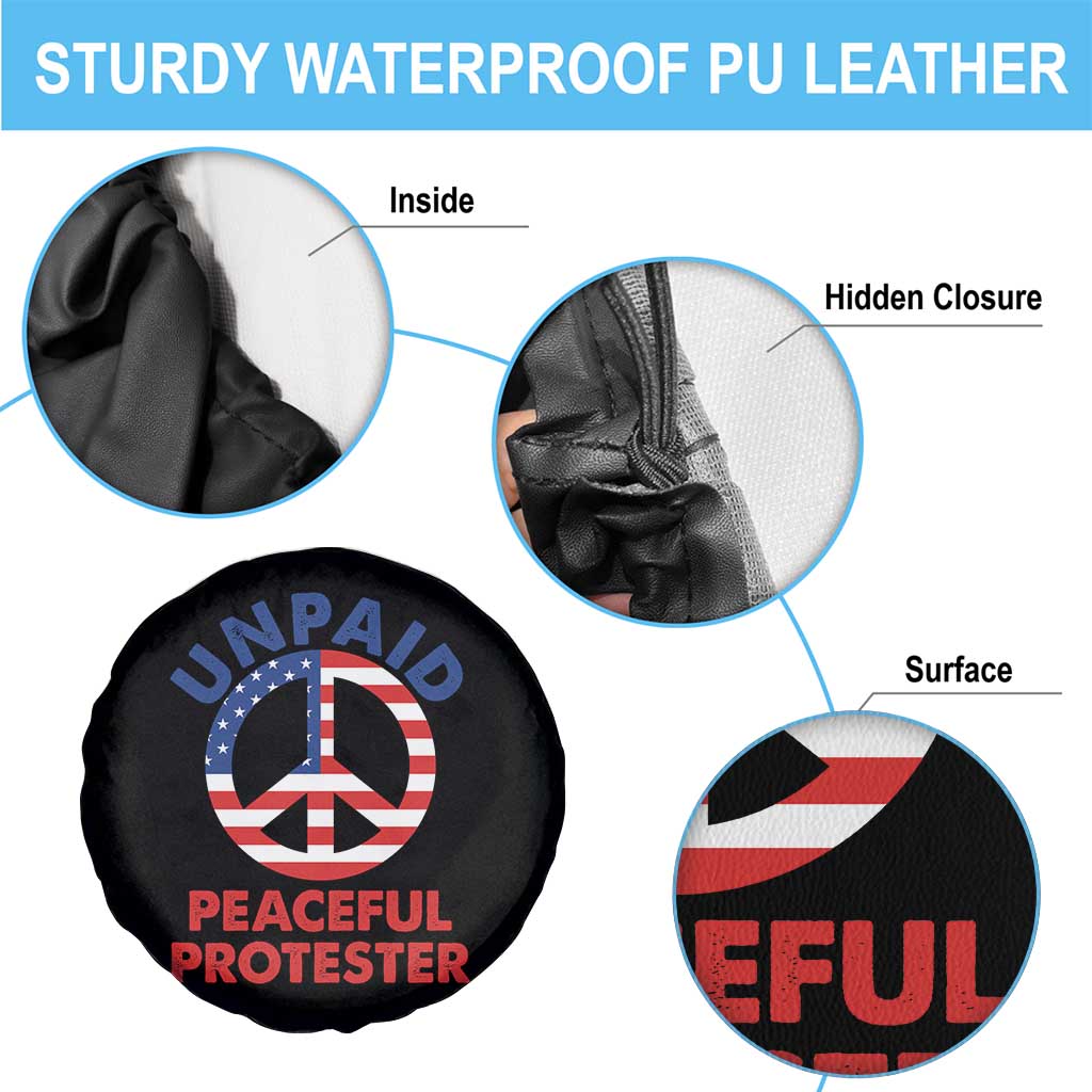 Unpaid Peaceful Protester Spare Tire Cover Peace Sign Patriotic US Flag Political Protest