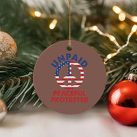 Unpaid Peaceful Protester Ceramic Ornament Peace Sign Patriotic US Flag Political Protest