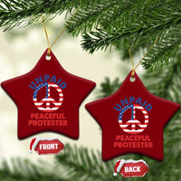 Unpaid Peaceful Protester Ceramic Ornament Peace Sign Patriotic US Flag Political Protest