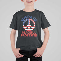 Unpaid Peaceful Protester T Shirt For Kid Peace Sign Patriotic US Flag Political Protest