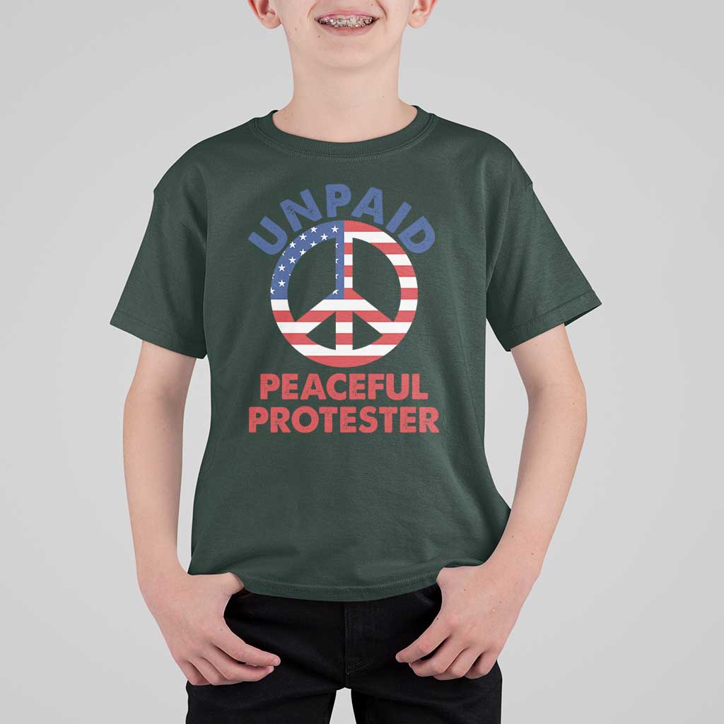 Unpaid Peaceful Protester T Shirt For Kid Peace Sign Patriotic US Flag Political Protest