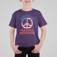 Unpaid Peaceful Protester T Shirt For Kid Peace Sign Patriotic US Flag Political Protest