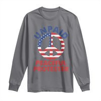 Unpaid Peaceful Protester Long Sleeve Shirt Peace Sign Patriotic US Flag Political Protest