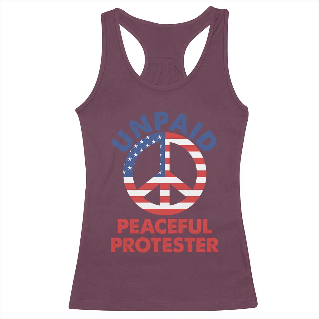 Unpaid Peaceful Protester Racerback Tank Top Peace Sign Patriotic US Flag Political Protest