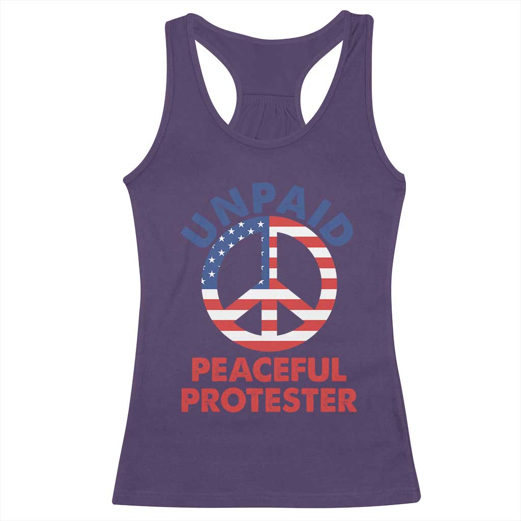 Unpaid Peaceful Protester Racerback Tank Top Peace Sign Patriotic US Flag Political Protest