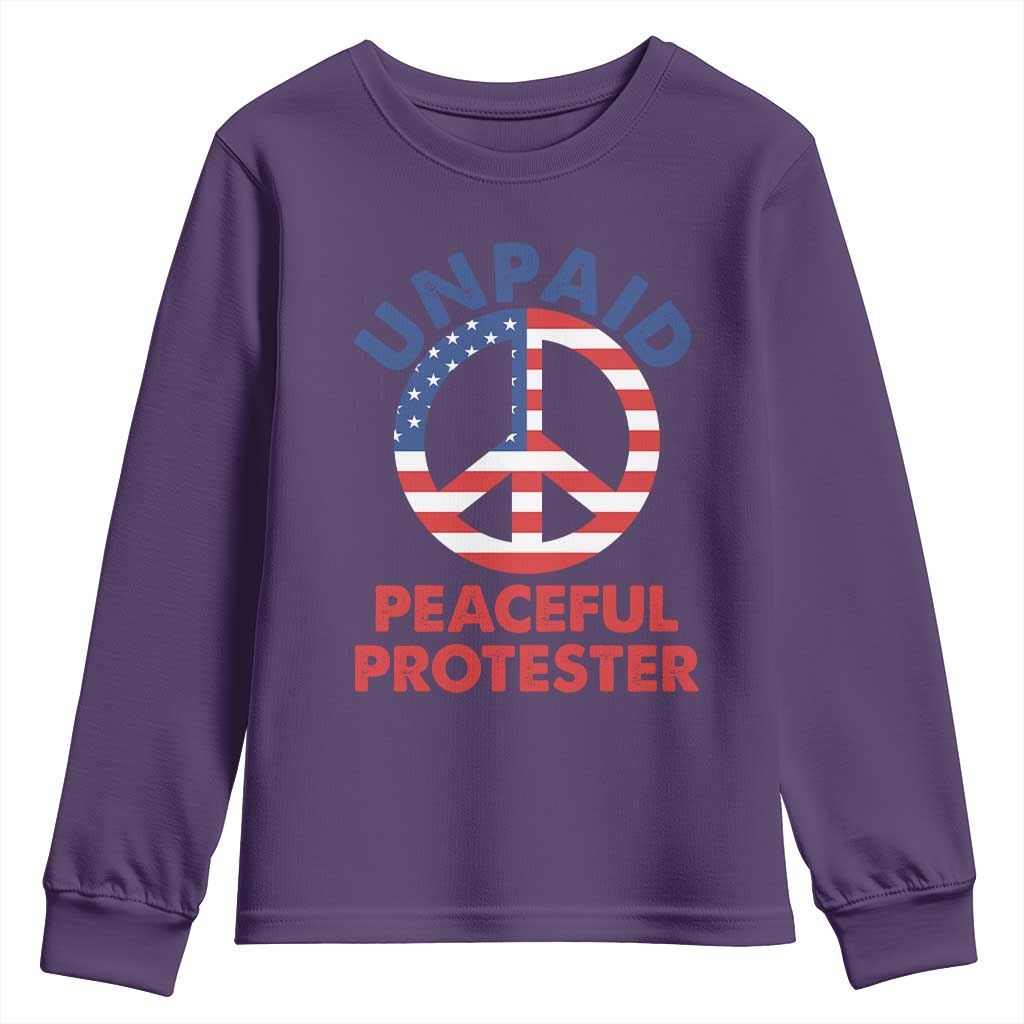 Unpaid Peaceful Protester Youth Sweatshirt Peace Sign Patriotic US Flag Political Protest