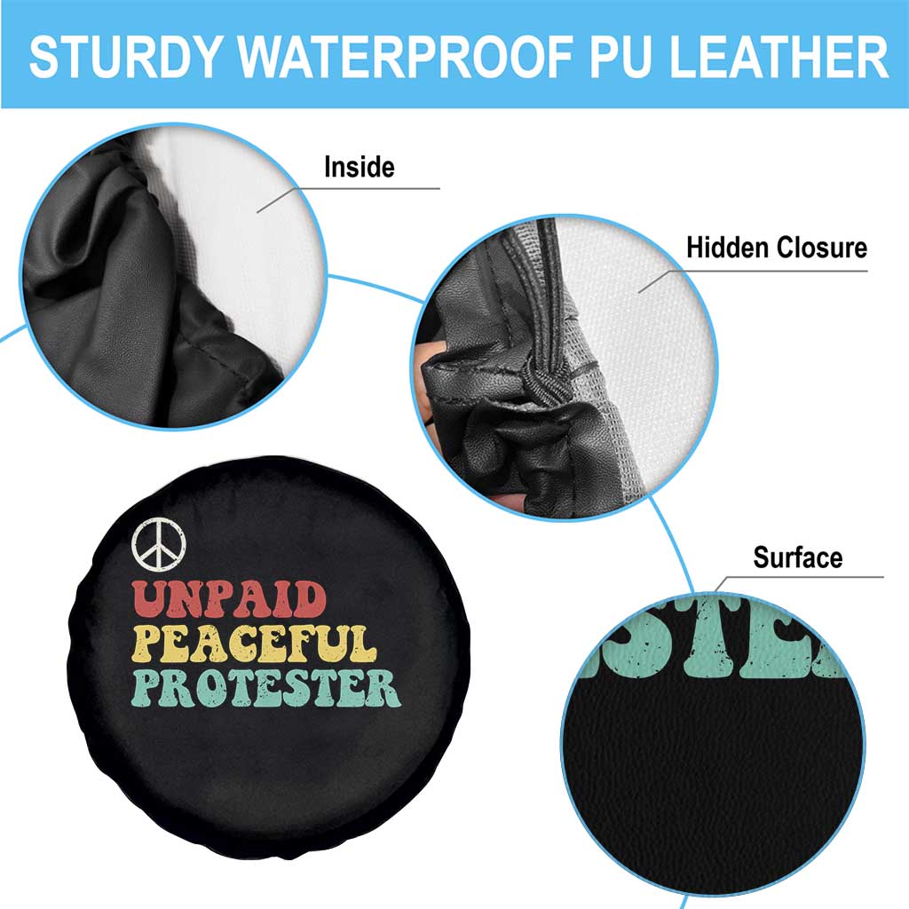 Unpaid Peaceful Protester Spare Tire Cover Political Resistance Movement
