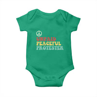 Unpaid Peaceful Protester Baby Onesie Political Resistance Movement