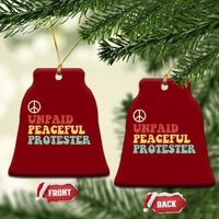 Unpaid Peaceful Protester Ceramic Ornament Political Resistance Movement