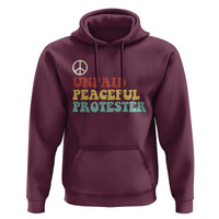 Unpaid Peaceful Protester Hoodie Political Resistance Movement