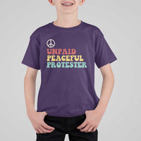 Unpaid Peaceful Protester T Shirt For Kid Political Resistance Movement