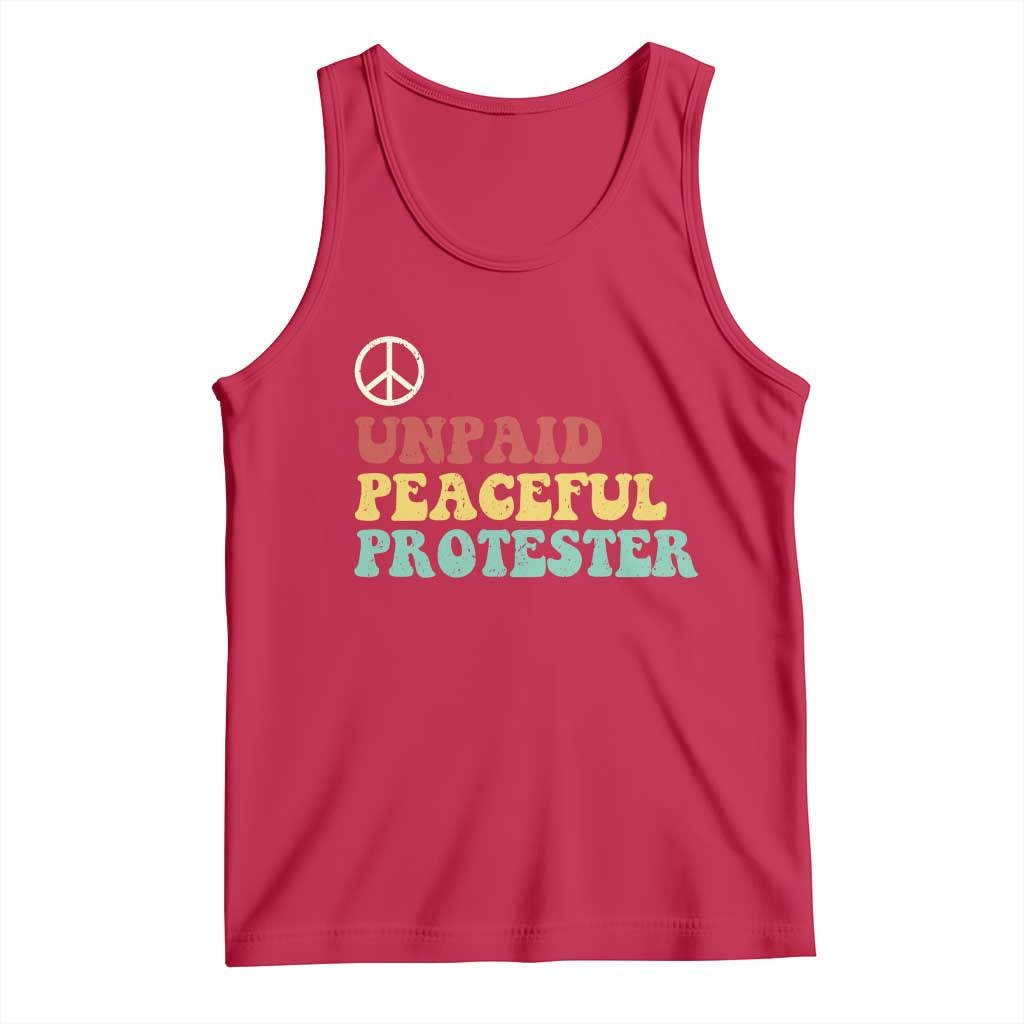 Unpaid Peaceful Protester Tank Top Political Resistance Movement