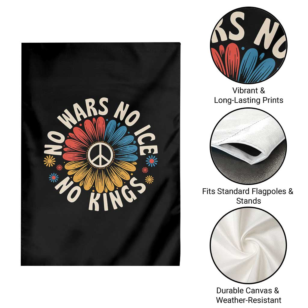 No Kings No ICE No Wars Garden Flag Peace Sign Sunflower Anti War Freedom Activist