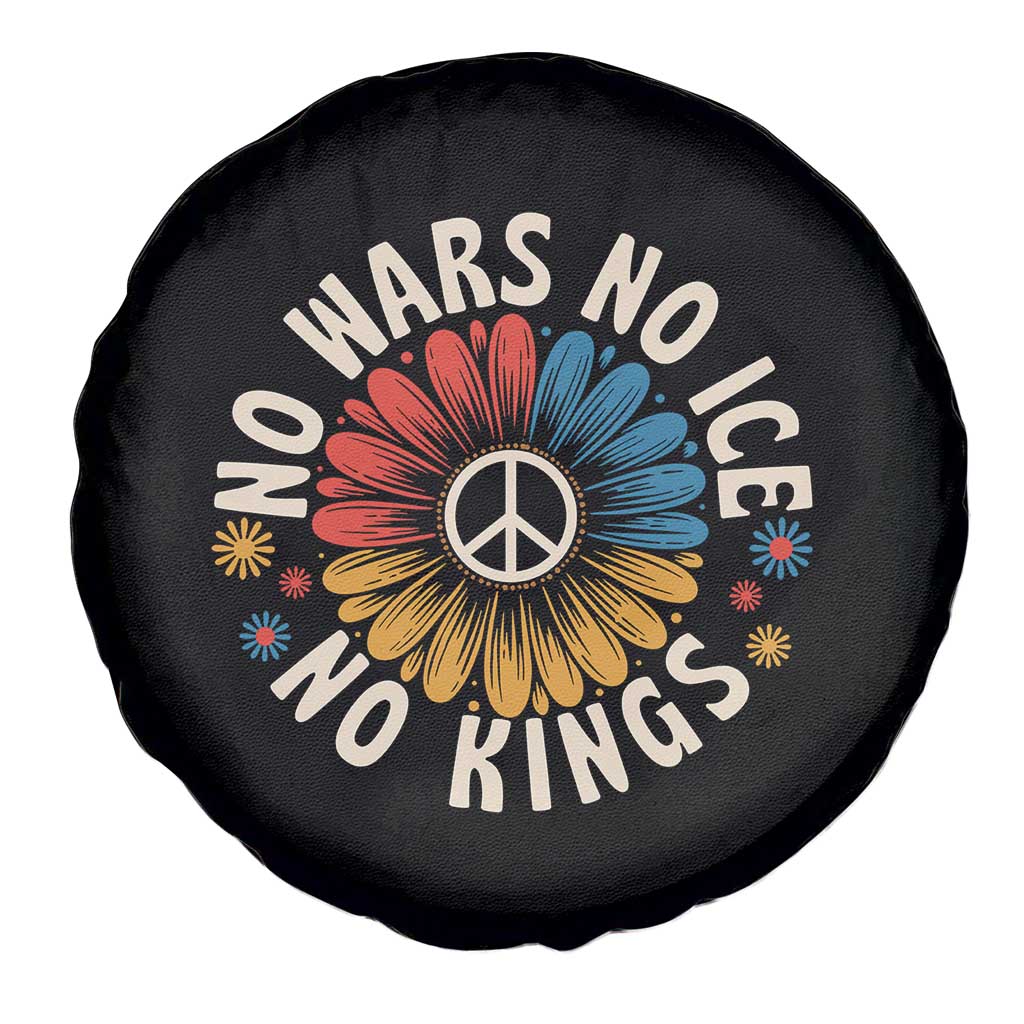 No Kings No ICE No Wars Spare Tire Cover Peace Sign Sunflower Anti War Freedom Activist