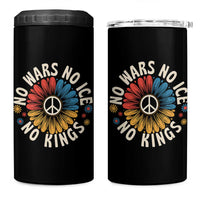 No Kings No ICE No Wars 4 in 1 Can Cooler Tumbler Peace Sign Sunflower Anti War Freedom Activist