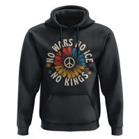No Kings No ICE No Wars Hoodie Peace Sign Sunflower Anti War Freedom Activist