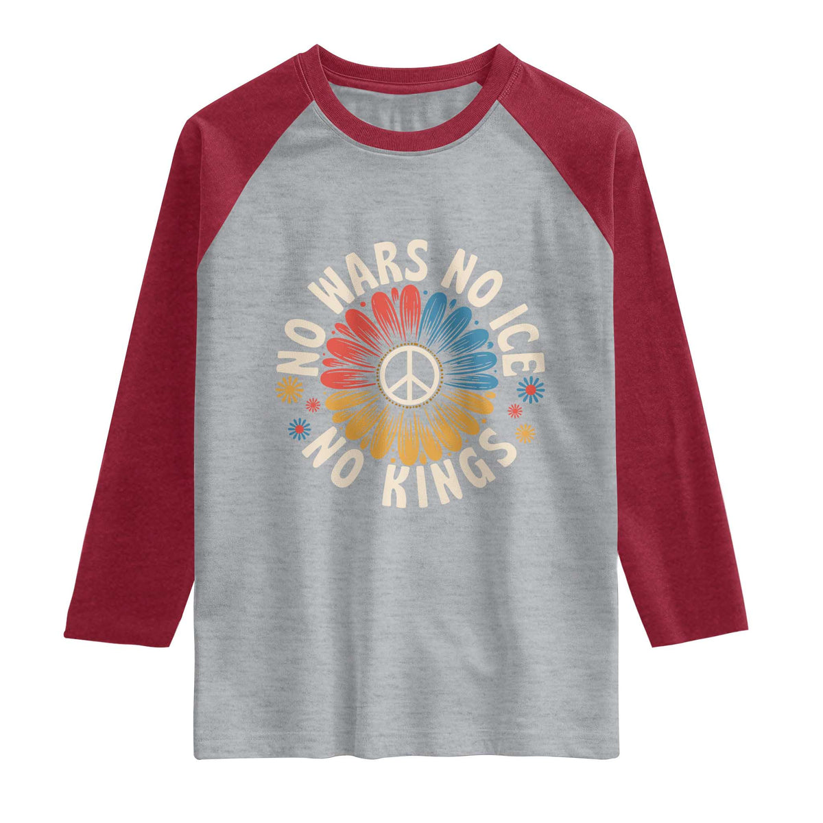 No Kings No ICE No Wars Raglan Shirt Peace Sign Sunflower Anti War Freedom Activist