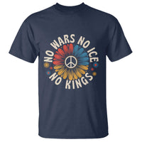 No Kings No ICE No Wars T Shirt Peace Sign Sunflower Anti War Freedom Activist
