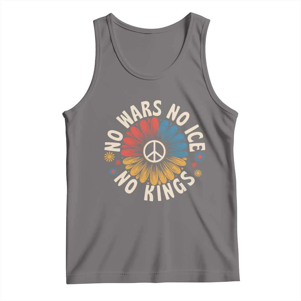 No Kings No ICE No Wars Tank Top Peace Sign Sunflower Anti War Freedom Activist