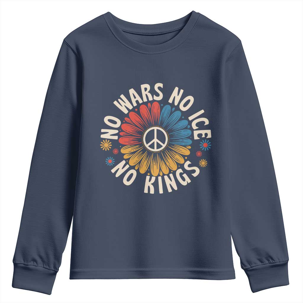 No Kings No ICE No Wars Youth Sweatshirt Peace Sign Sunflower Anti War Freedom Activist