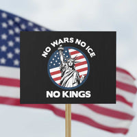 No Kings No ICE No Wars Protest Sign Statue of Liberty US Flag Anti War Freedom Activist