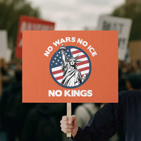 No Kings No ICE No Wars Protest Sign Statue of Liberty US Flag Anti War Freedom Activist