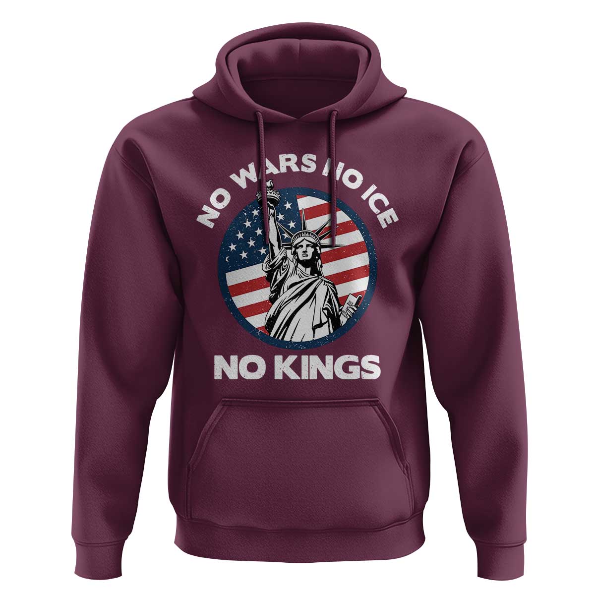No Kings No ICE No Wars Hoodie Statue of Liberty US Flag Anti War Freedom Activist