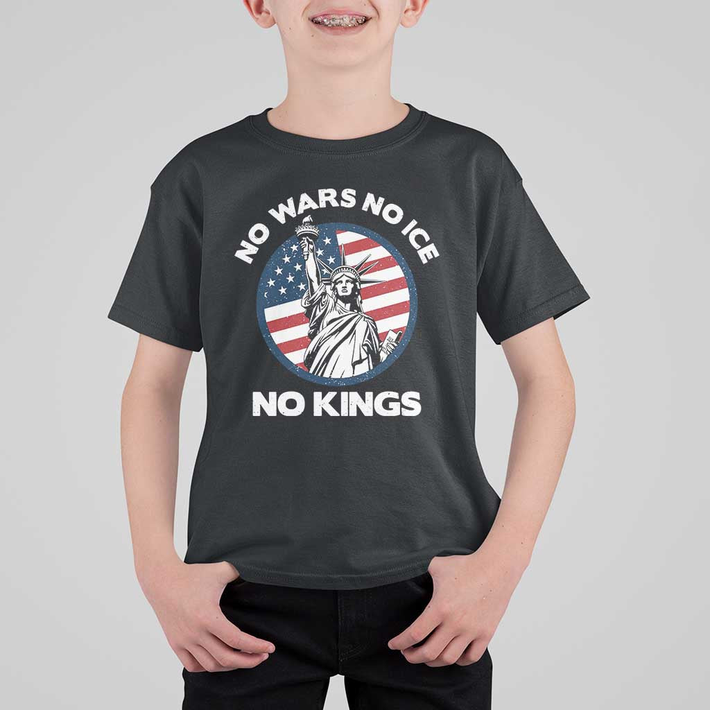 No Kings No ICE No Wars T Shirt For Kid Statue of Liberty US Flag Anti War Freedom Activist